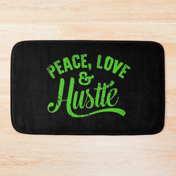 Item preview, Peace Love & Hustle, Hustle Mentality, Hustle Life designed and sold by HustleLife.