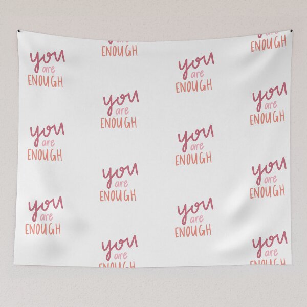 Item preview, You are enough designed and sold by rbellefuil26.