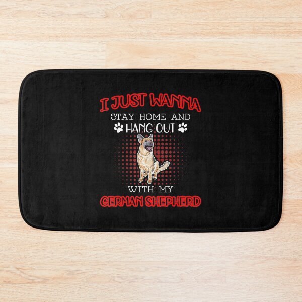 Item preview, I Just Wanna Stay Home And Hang Out With My German Shepherd designed and sold by MagicJohnson22.