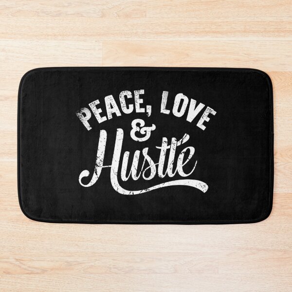 Item preview, Peace Love & Hustle, Hustle Mentality, Hustle Life designed and sold by HustleLife.