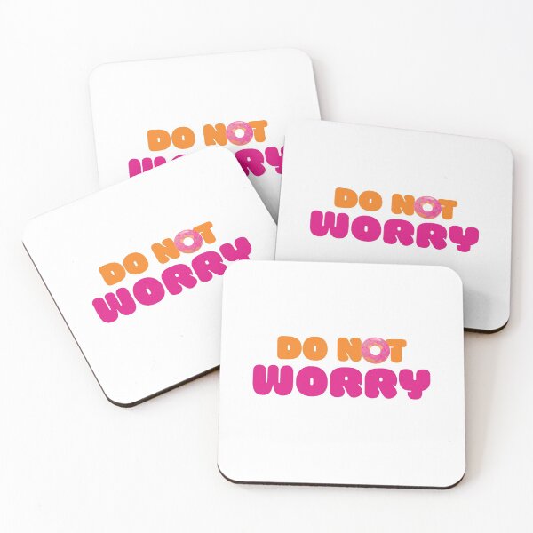 Item preview, DONUT WORRY (Dunkin Design) designed and sold by LiveAndGlow.