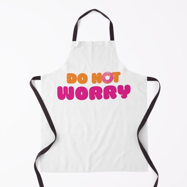 Item preview, DONUT WORRY (Dunkin Design) designed and sold by LiveAndGlow.
