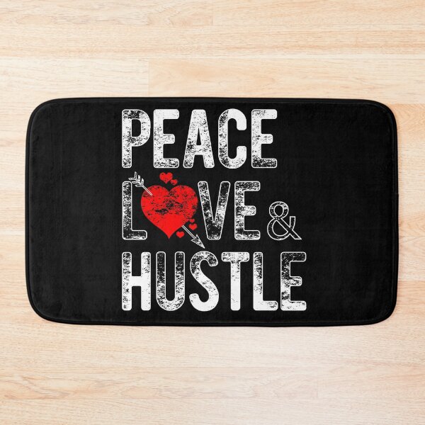Item preview, Peace Love & Hustle, Heart, Hustle Mentality, Hustle Life designed and sold by HustleLife.
