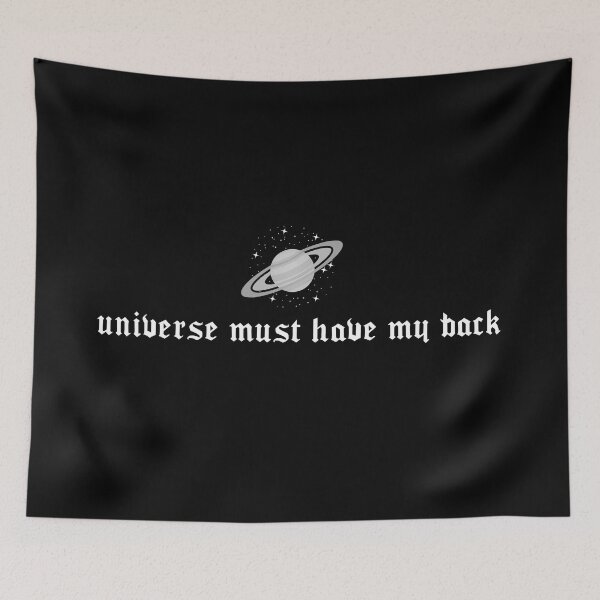 Item preview, universe must have my back - saturn and stars  designed and sold by thewayitshine.