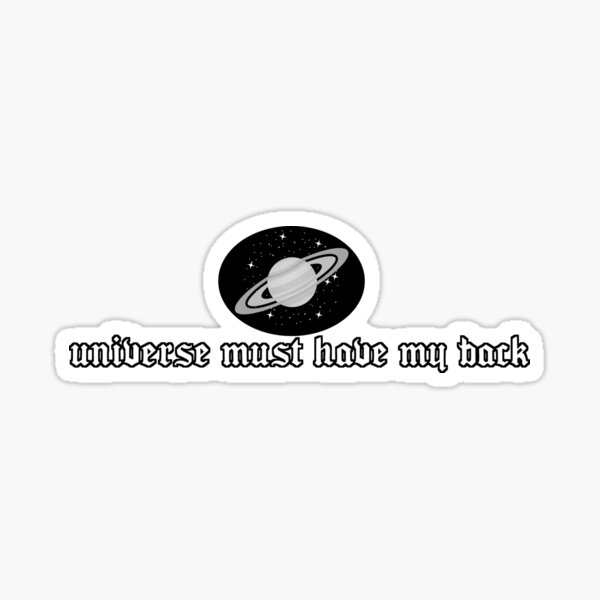 Vista previa del artículo con la obra «El universo debe respaldarme: Saturno y las estrellas», diseñado y vendido por thewayitshine.