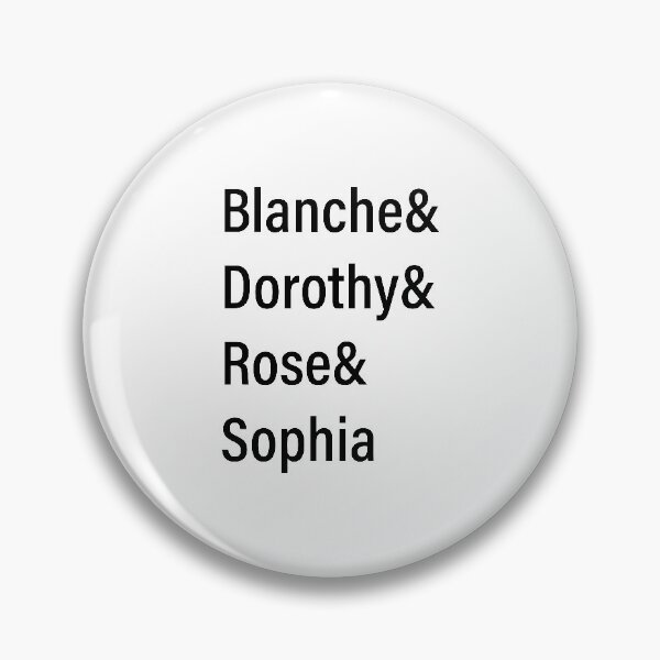 Item preview, Blanche& Dorothy& Rose& Sophia - Black text designed and sold by TWPCdesigns.