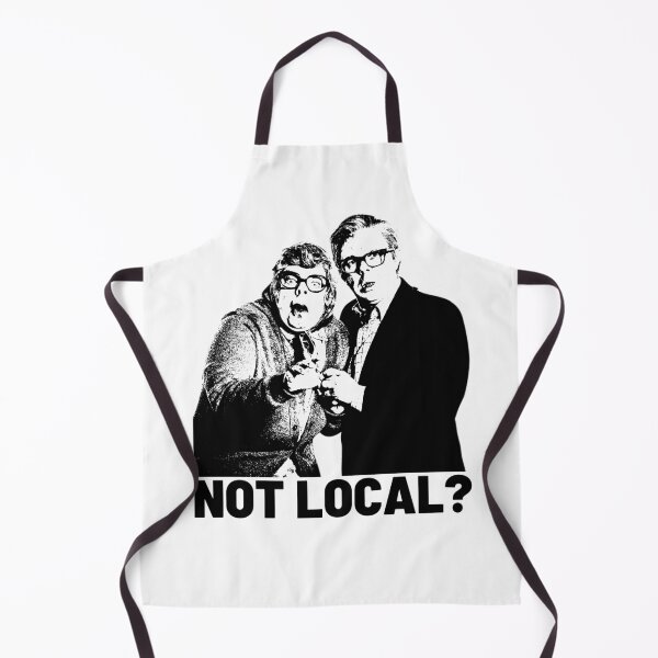 Aperçu de l'œuvre Vous n'êtes pas du coin ? Nous n'aurons aucun problème ici ! Royston Vasey créée et vendue par bantershirts.