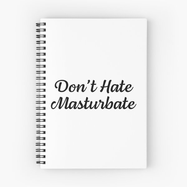 Item preview, Funny Masturbation Design Don't Hate Masturbate designed and sold by Moshe Levis.