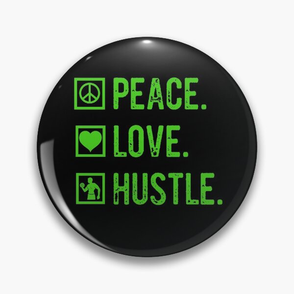 Item preview, Peace Love & Hustle, Icons, Heart, Hustle Mentality, Hustle Life designed and sold by HustleLife.