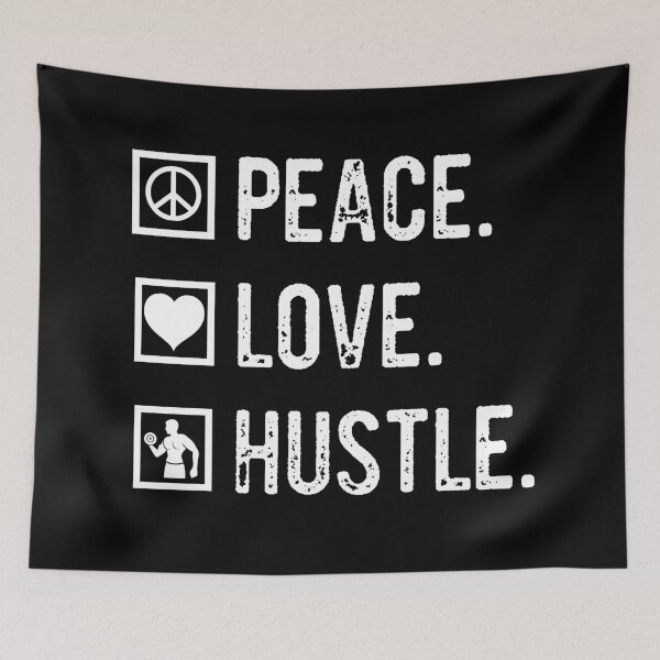 Item preview, Copy of Peace Love & Hustle, Icons, Heart, Hustle Mentality, Hustle Life designed and sold by HustleLife.
