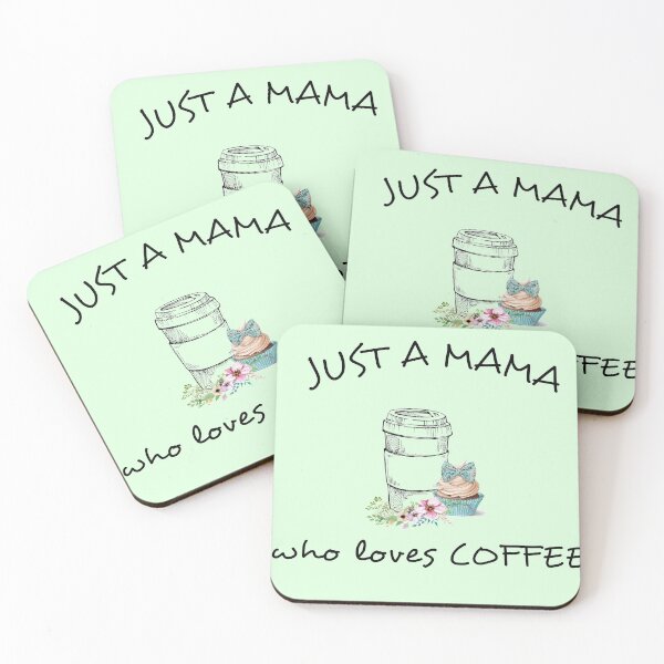 Item preview, Just a mama who loves coffee (black letters) designed and sold by MisoraA.