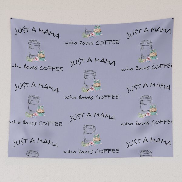 Item preview, Just a mama who loves coffee (black letters) designed and sold by MisoraA.