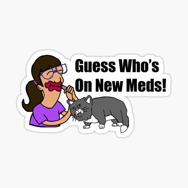 Item preview, Guess who's on new meds! designed and sold by Gamora1067.