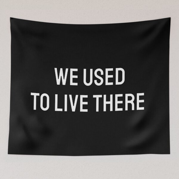 Item preview, We used to live there designed and sold by Inspirationmotivation.