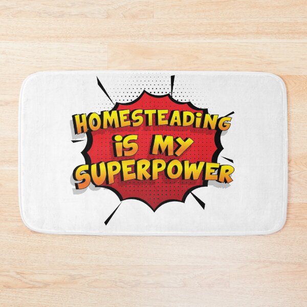 Item preview, Homesteading is my Superpower Funny Design Homesteading Gift designed and sold by Custom365.
