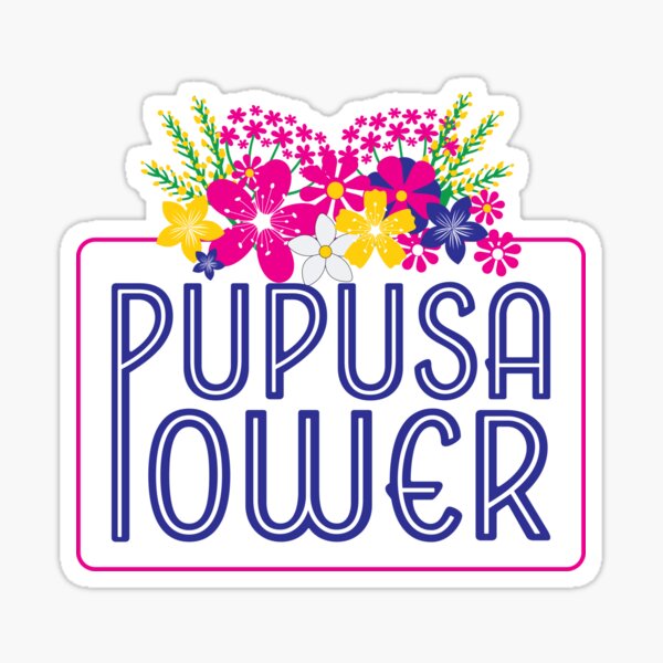 pupusa-power-with-flowers-sticker-for-sale-by-guanaquita-redbubble