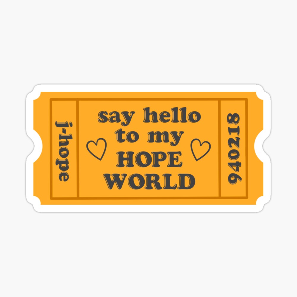 Say Hello To My Hope World By Jhope Greeting Card By Maryetaa Redbubble