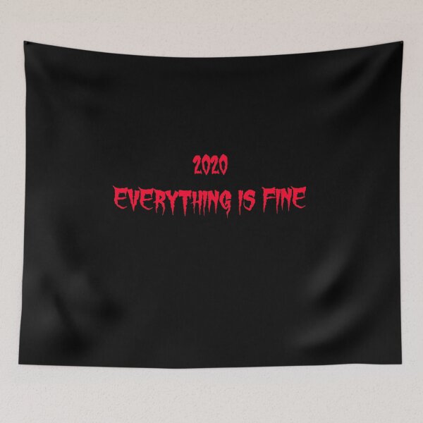 Item preview, Bloody Welcome everything is fine 2020 designed and sold by oxoxoxo.
