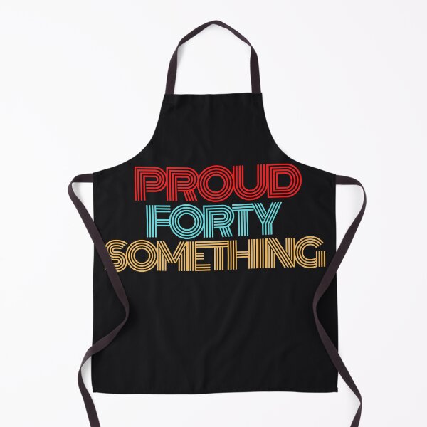 Item preview, Proud Forty Something T shirt designed and sold by Rockopolys.