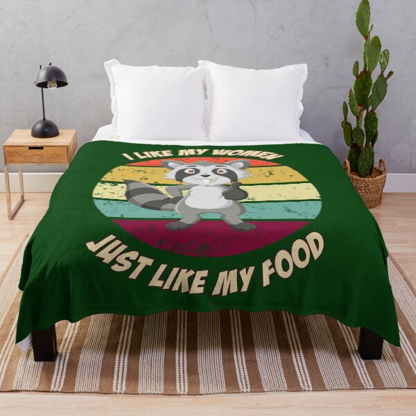 Item preview, I Like My Women Just Like My Food designed and sold by HappySchnapper.