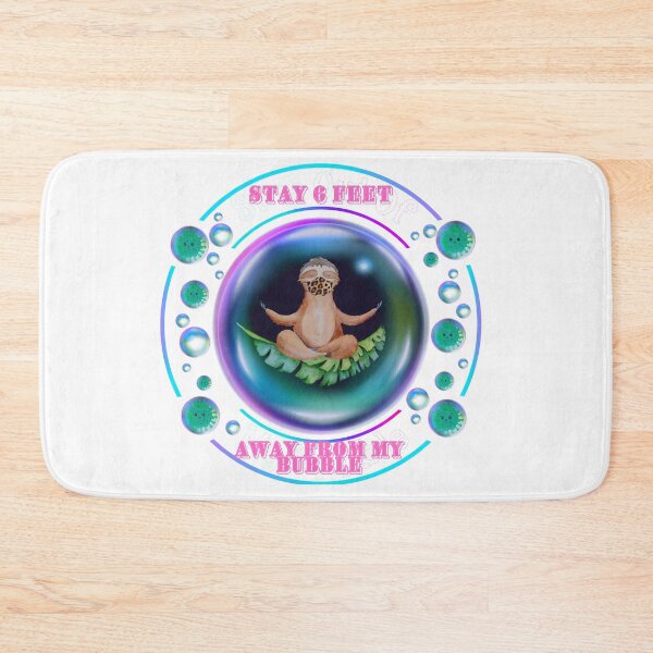 Item preview, Stay 6 Feet Away from My Bubble designed and sold by 1stopselfieshop.