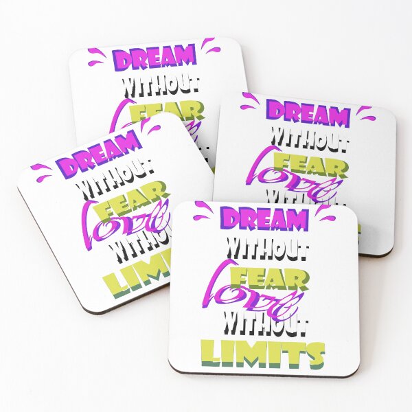 Item preview, dream without fear love without limits designed and sold by smoky3334.