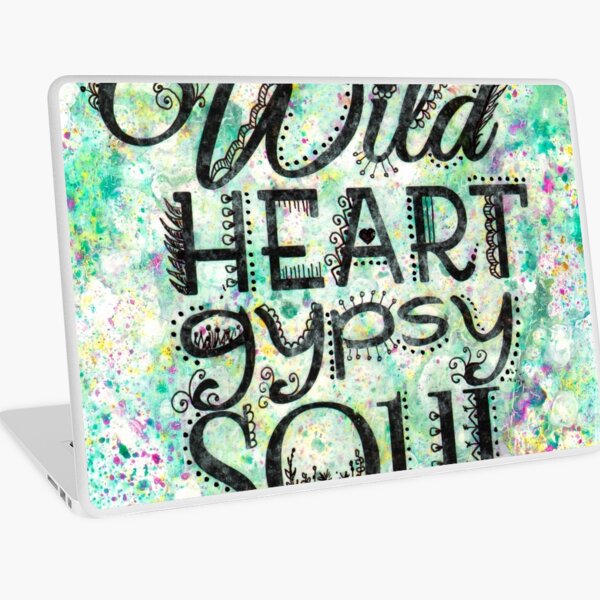 Wild Heart Gypsy Soul Laptop Skin
