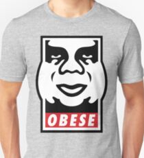 OBESE Unisex T-Shirt