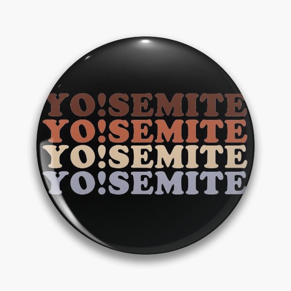 Item preview, Yo!Semite designed and sold by kyliedesigns.