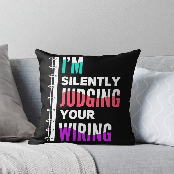 Item preview, I'm Silently Judging Your Wiring | Electrician and Electrical Engineer designed and sold by Dancing Dolphin Crafts.
