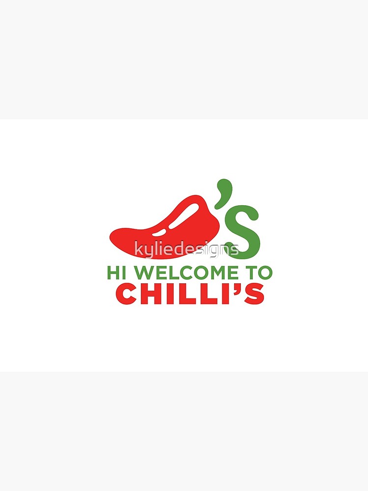 Hi Welcome to Chili's by kyliedesigns