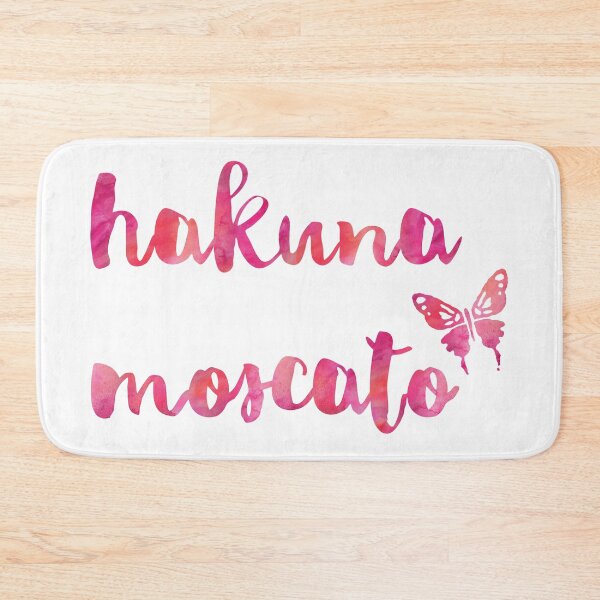 Item preview, Hakuna Moscato designed and sold by owlHouseINK.