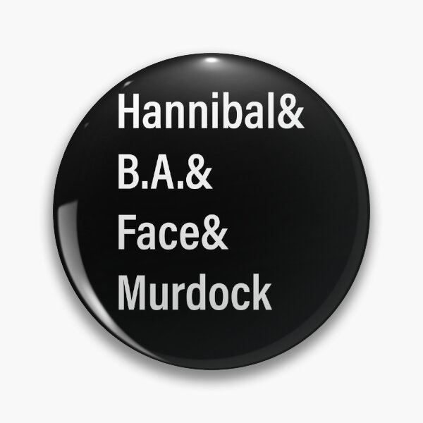 Item preview, Hannibal& B.A..&Face& Murdock - White text designed and sold by TWPCdesigns.