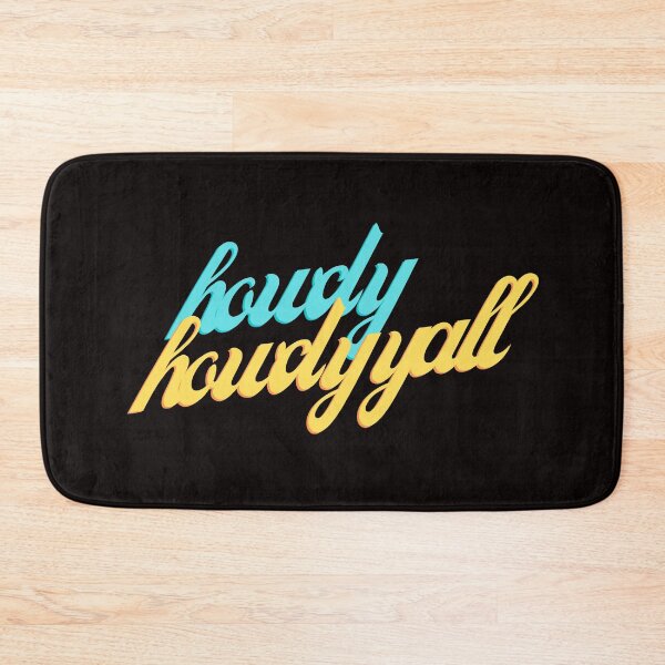 Item preview, howdy howdy yall designed and sold by Christopher Rodriguez.
