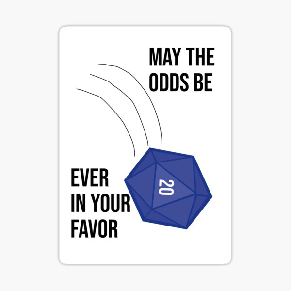 May the Odds be Ever in Your Favor: d20 Dice Sticker