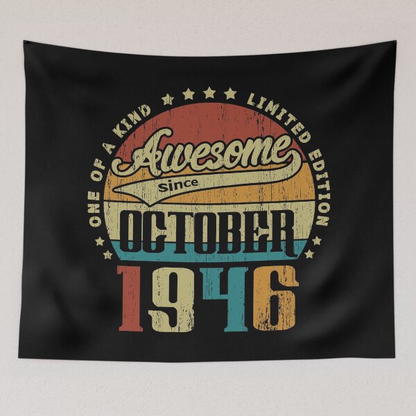 Item preview, Vintage October 1946 One Of A Kind Awesome Since October 1946 74th Birthday Gift 74 Years Old designed and sold by Takatv.
