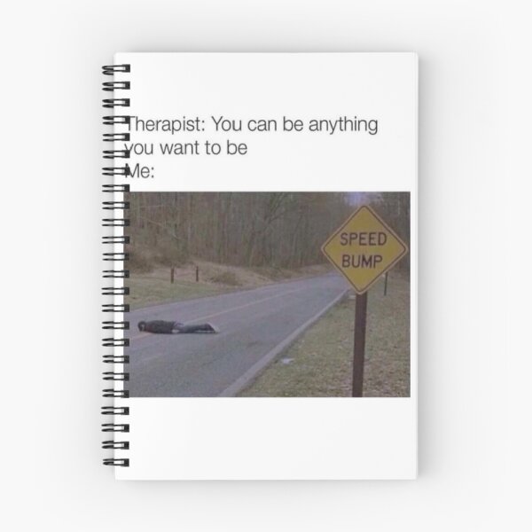 Item preview, Funny morbid meme i want to be a speedbump: dark humor designed and sold by 5M-SM.