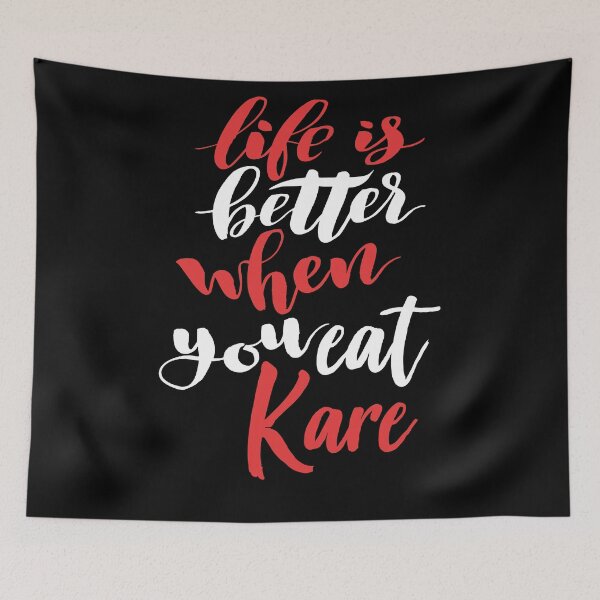 Item preview, Life Is Better When You Eat Kare designed and sold by ProjectX23.