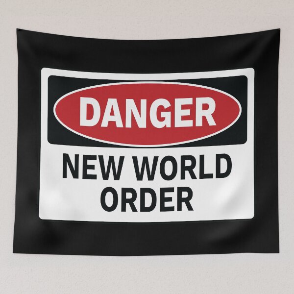 Item preview, Danger - New World Order designed and sold by TrutherIndex.