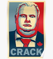 Rob Ford - CRACK Poster