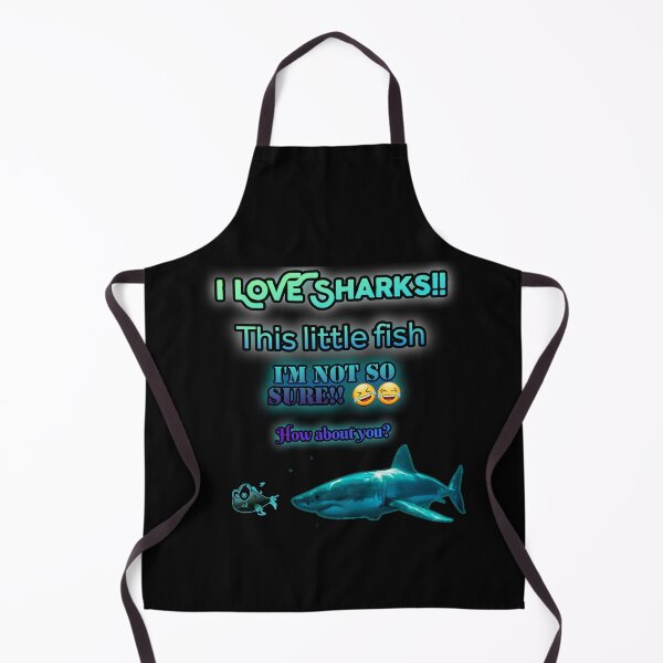 Item preview, I love sharks !! This little fish, I'm not so sure !! how about you? designed and sold by CainOG.