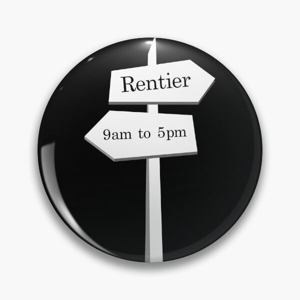 Item preview, 9am to 5pm or Rentier sign white designed and sold by OVMEngemann.