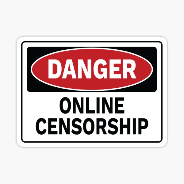 Danger - Online Censorship Sticker