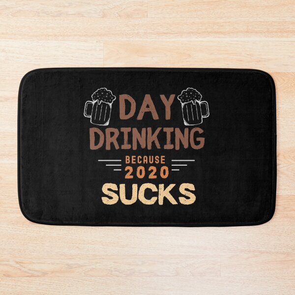 Item preview, Beer Day Drinking Because 2020 Sucks Worst Year Ever designed and sold by IntegrityDesign.