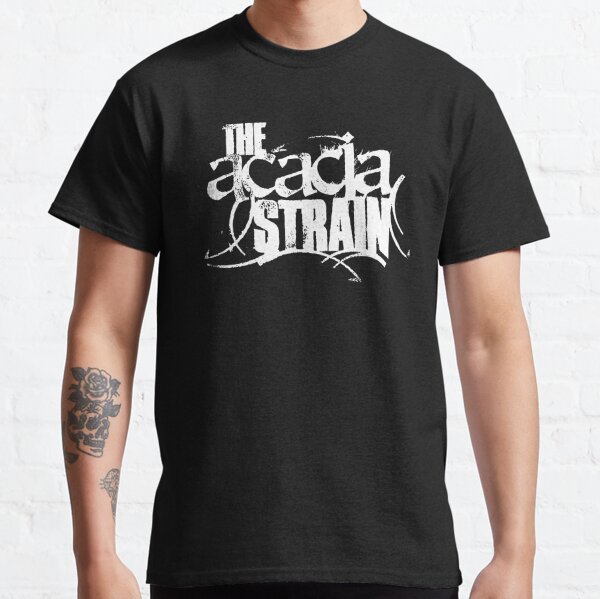 acacia strain t shirt