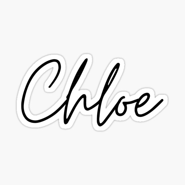 Chloe Name Stickers | Redbubble