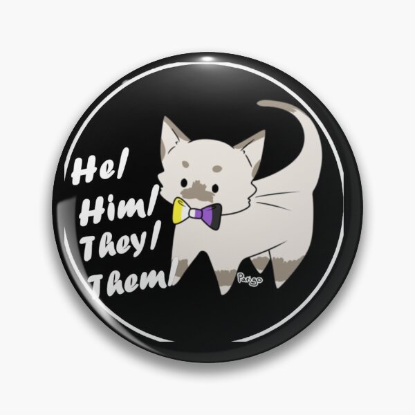 Item preview, He/They Pronouns Kitty (v1) designed and sold by ParigoArts.