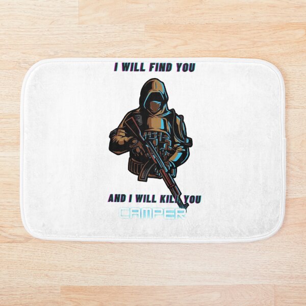 Item preview, Camper, I will kill you designed and sold by Darth Noob.