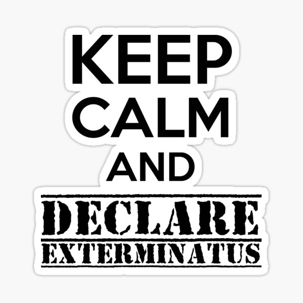 Bleib ruhig und erkläre Exterminatus - Warhammer 40K Imperial Liturgie Sticker