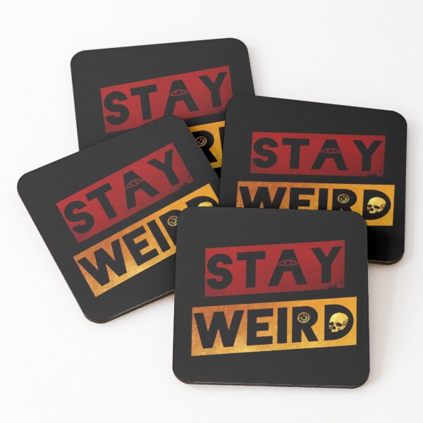 Item preview, Stay Weird designed and sold by DotorEaon.